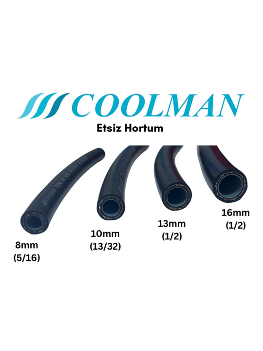 Etsiz Hortum (8-10-13-16mm)