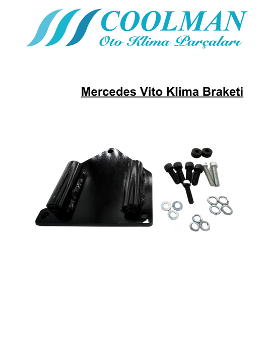 Mercedes Vito Klima Braketi