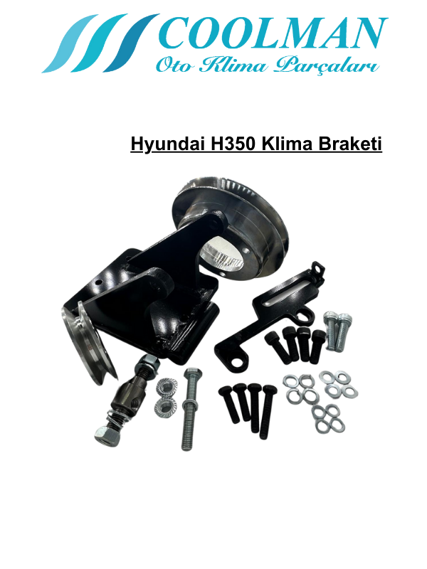 Hyundai H350 Klima Braketi