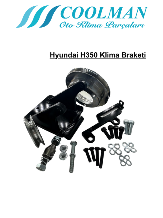 Hyundai H350 Klima Braketi