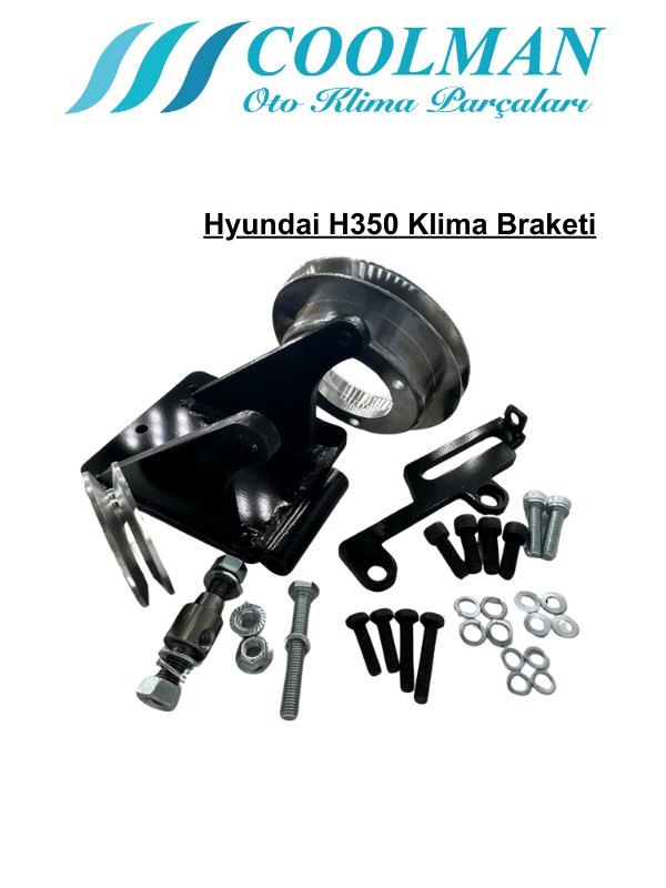 Hyundai H350 Klima Braketi