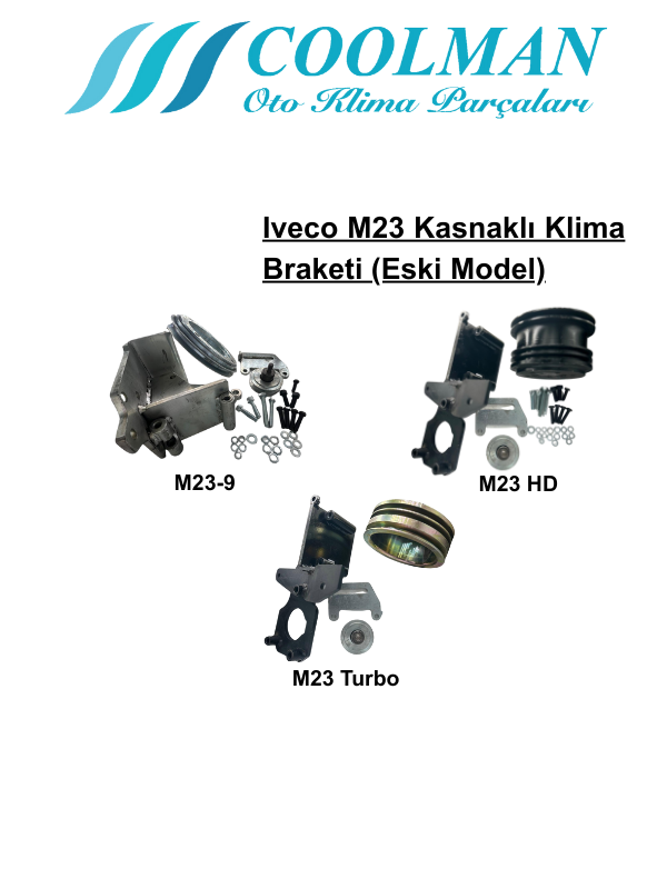 Iveco M23 Kasnaklı Klima Braketi (Eski Model)
