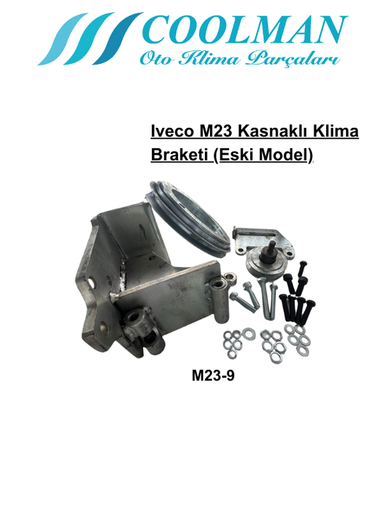 Iveco M23 Kasnaklı Klima Braketi (Eski Model)