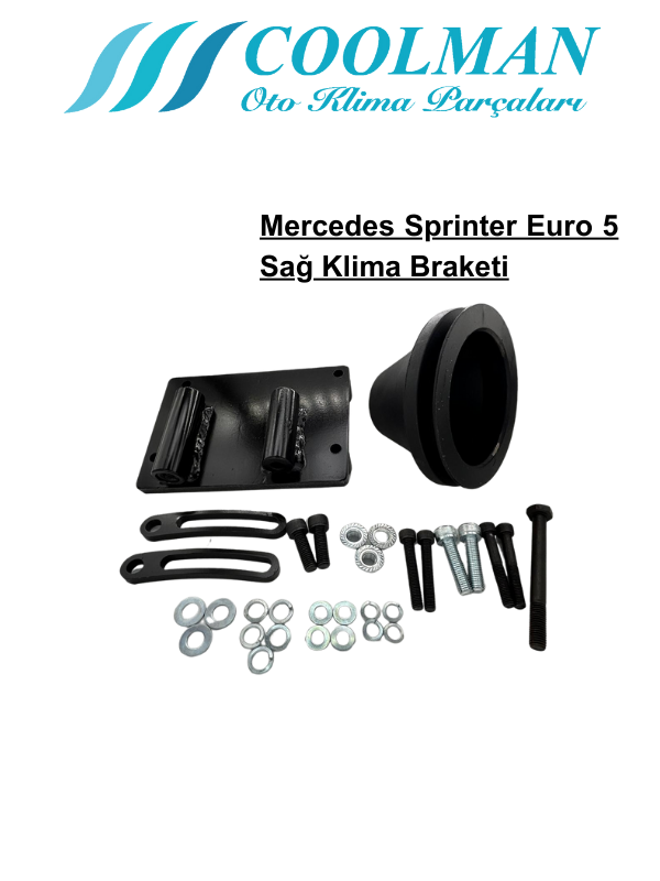 Mercedes Sprinter Euro 5 Sağ Klima Braketi