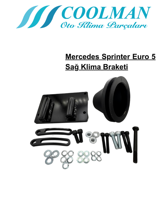 Mercedes Sprinter Euro 5 Sağ Klima Braketi