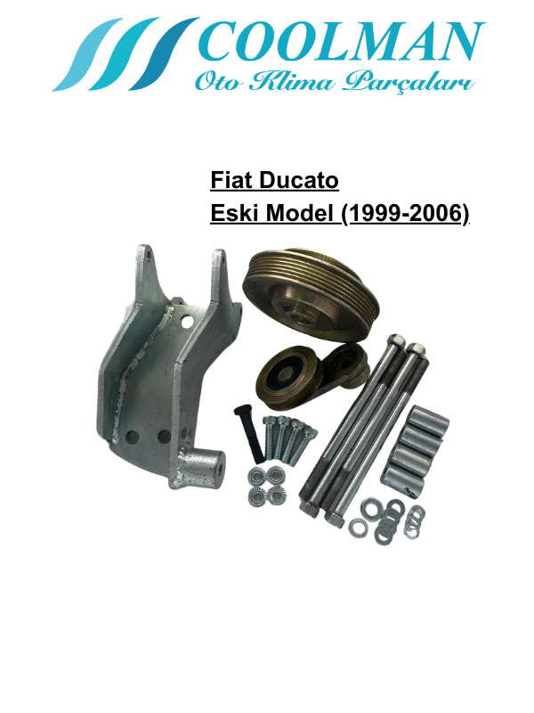 Fiat Ducato Eski Model Klima Braketi (1999-2006)