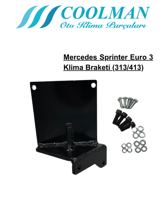 Mercedes Sprinter Euro 3 Klima Braketi (313/413)