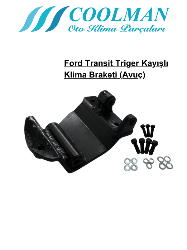 Ford Transit Triger Kayışlı Klima Braketi (Avuç)