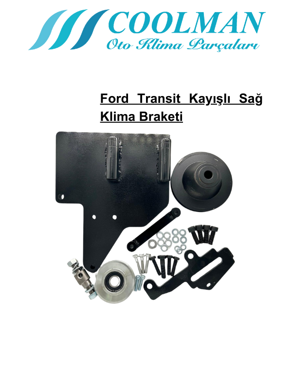 Ford Transit Sağ Klima Braketi