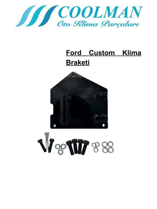 Ford Custom Klima Braketi