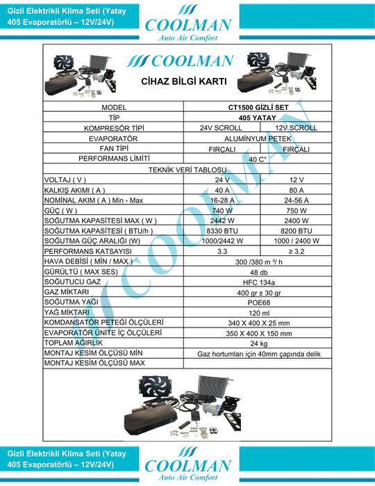 Gizli Elektrikli Klima Seti (Yatay 405 Evaporatörlü – 12V/24V)